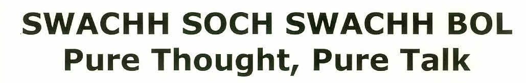 Swachh Soch Swachh Bol Pure Thought, Pure Talk Device mark 2864412 Trademark