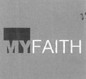 My Faith (label) Device mark 1519263 Trademark