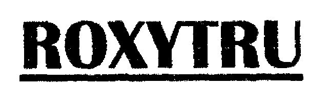 Roxytru Device mark 1018834 Trademark