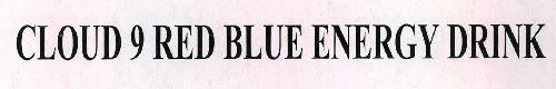 Cloud 9 Red Blue Energy Drink Device mark 2325886 Trademark