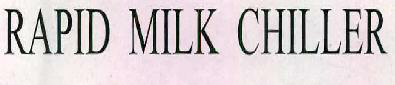 Rapid Milk Chiller Device mark 2481513 Trademark