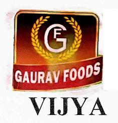 Gf Gaurav Foods Vijya (device) Device mark 2497924 Trademark