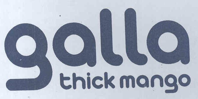 Galla - Thick Mango Device mark 1677248 Trademark