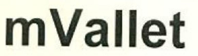 Mvallet Device mark 2478986 Trademark