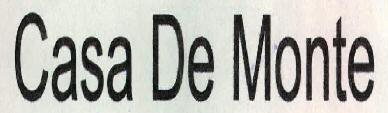 Casa De Monte Device mark 2352334 Trademark