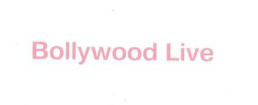 Bollywood Live Device mark 1691936 Trademark