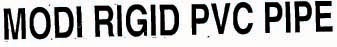 Modi Rigid Pvc Pipe Device mark 978882 Trademark