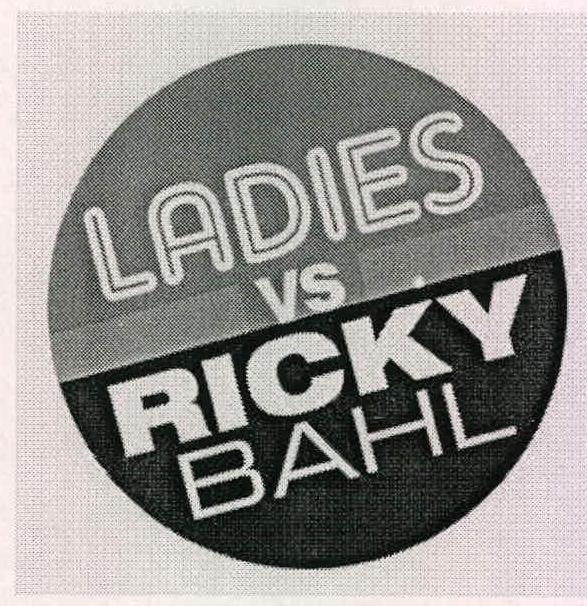 Ladies Vs Ricky Bahl Device mark 2224741 Trademark