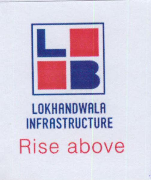 Lokhandwala Infrastructure Rise Above With Lb Logo Device mark 2034482 Trademark