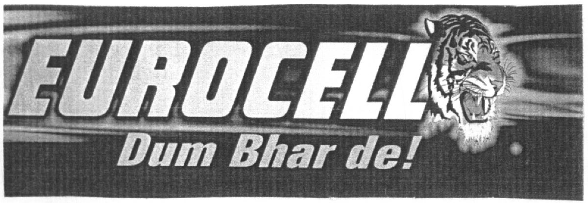 Eurocell Dum Bhar De! (device Of Tigar) Device mark 1419986 Trademark