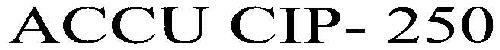 Accu Cip - 250 Device mark 1809068 Trademark
