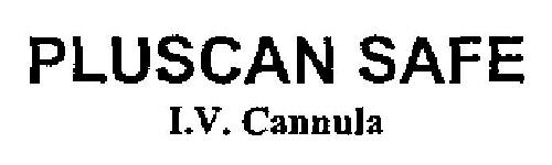 Pluscan Safe I.v. Cannula Device mark 1981850 Trademark