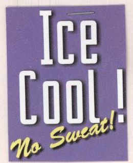 Ice Cool ! No Sweat ! (label) Device mark 1196042 Trademark