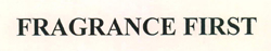 Fragrance First Device mark 2577076 Trademark