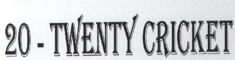20 - Twenty Cricket Device mark 1609967 Trademark