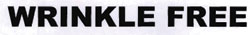 Wrinkle Free Device mark 1624368 Trademark