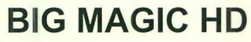 Big Magic Hd Device mark 2677981 Trademark