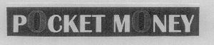 Pocket Money (label) Device mark 1488955 Trademark