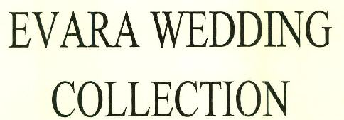 Evara Wedding Collection Device mark 2794635 Trademark