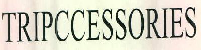 Tripccessories Device mark 2578051 Trademark