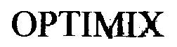 Optimix Device mark 1557442 Trademark