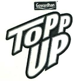 Gowardhan Topp Up Device mark 2341256 Trademark