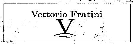 Vettorio Fratini V (label) Device mark 1233604 Trademark