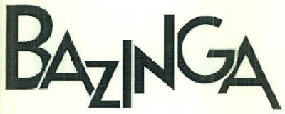 Bazinga Device mark 2905431 Trademark