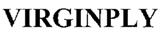 Virginply Device mark 1895521 Trademark