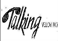 Talking Yellow Pages Device mark 813942 Trademark