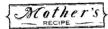 Mother's Recipe. Device mark 655208 Trademark
