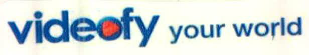 Videofy Your World Device mark 2582779 Trademark
