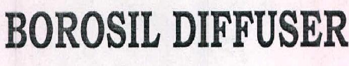 Borosil Diffuser Device mark 2411289 Trademark