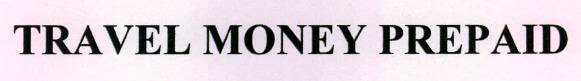 Travel Money Prepaid Device mark 2206454 Trademark