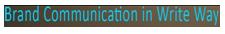 Brand Communication In Write Way Device mark 2339962 Trademark
