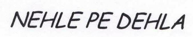 Nehle Pe Dehla Device mark 1605982 Trademark