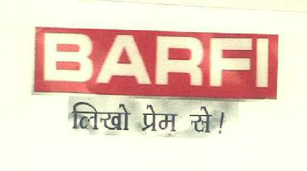 Barfi Device mark 2647127 Trademark