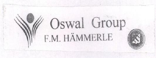 Oswal Group F.m. Hammerle With Label Device mark 1454232 Trademark