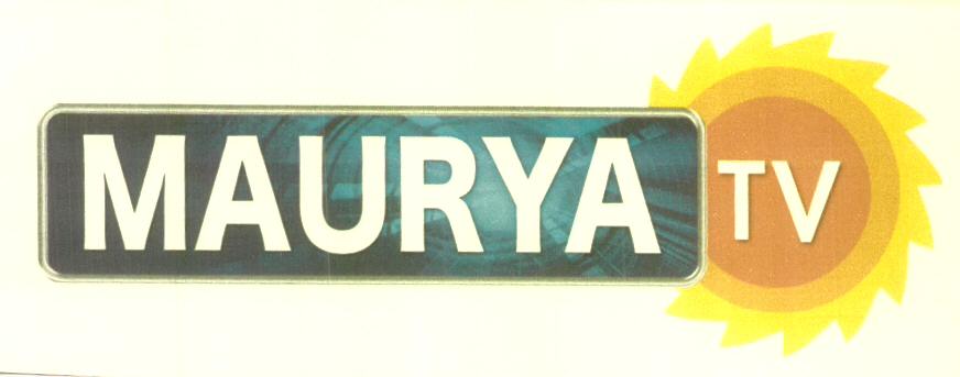 Maurya Tv (label) Device mark 1598017 Trademark