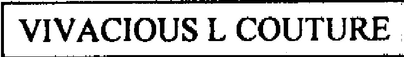 Vivacious L Couture Device mark 2211996 Trademark