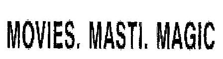 Movies. Masti. Magic Device mark 1828942 Trademark