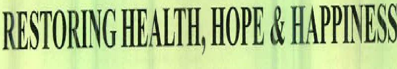 Restoring Health, Hope & Happiness Device mark 2389712 Trademark