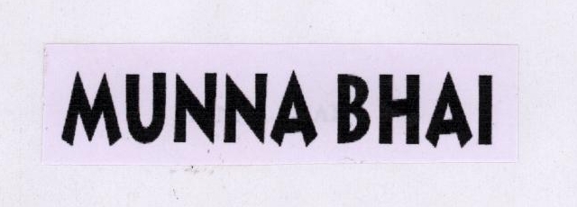 Munna Bhai Device mark 1780339 Trademark