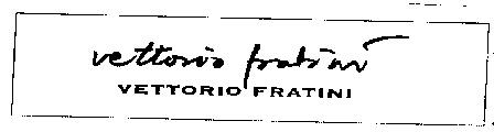 Vettorio Fratini (label) Device mark 1233602 Trademark