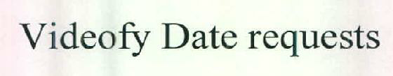 Videofy Date Requests Device mark 2582907 Trademark