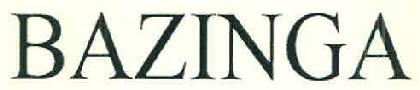 Bazinga Device mark 2905430 Trademark