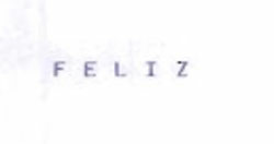 Feliz Device mark 1044503 Trademark