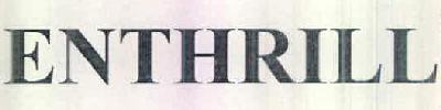 Enthrill Device mark 2628798 Trademark