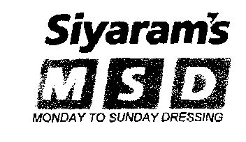 Siyaram's M S D (label) Device mark 1466257 Trademark