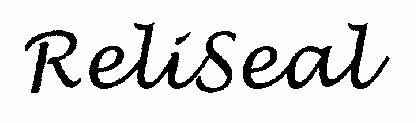 Reliseal Device mark 1182858 Trademark